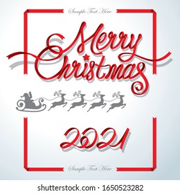 Red color ribbon form the word "Merry Christmas" and “2021” with ribbon border decorations.