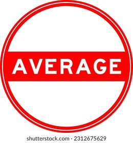 Red color round seal sticker in word average on white background