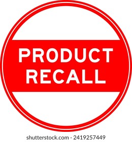 Red color round seal sticker in word product recall on white background