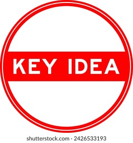 Red color round seal sticker in word key idea on white background
