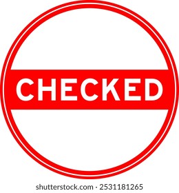 Red color round seal sticker in word checked on white background