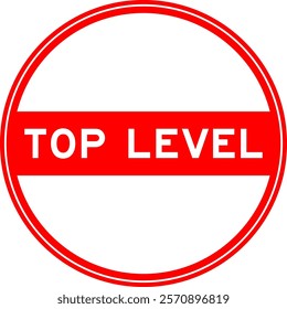Red color round seal sticker in word top level on white background