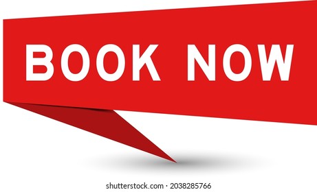 Red color speech banner with word book now on white background