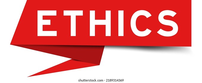 Red color speech banner with word ethics on white background