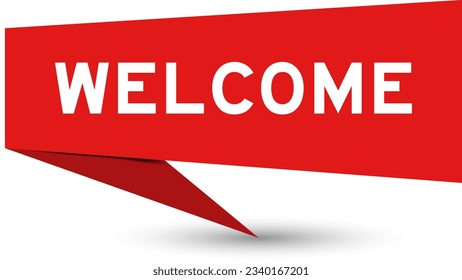 Red color speech banner with word welcome on white background