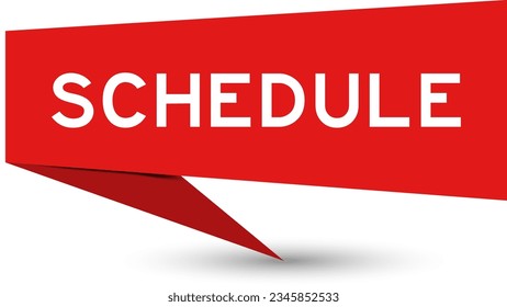 Red color speech banner with word schedule on white background