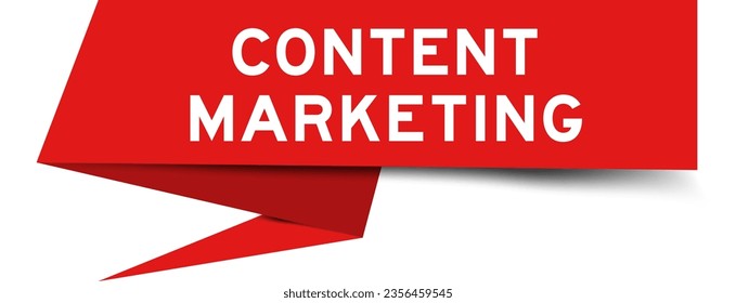 Red color speech banner with word content marketing on white background