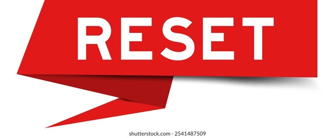 Red color speech banner with word reset on white background