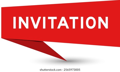 Red color speech banner with word invitation on white background