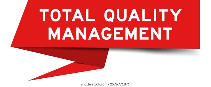 Red color speech banner with word total quality management on white background