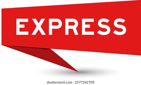 Red color speech banner with word express on white background