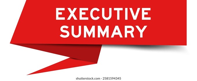 Red color speech banner with word executive summary on white background