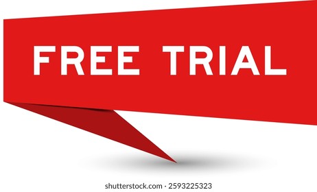 Red color speech banner with word free trial on white background