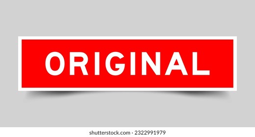 Red color square label sticker with word original on gray background