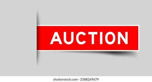 Red color square shape sticker label with word auction inserted in gray background