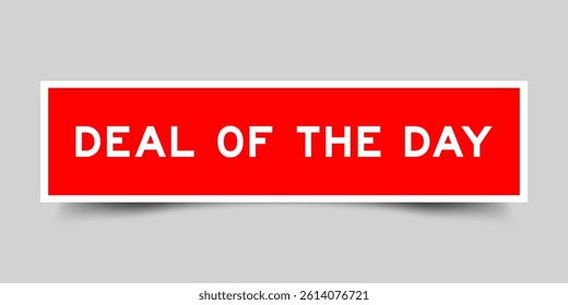 Red color square shape sticker label with word deal of the day on gray background