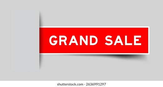 Red color square shape sticker label with word grand sale inserted in gray background