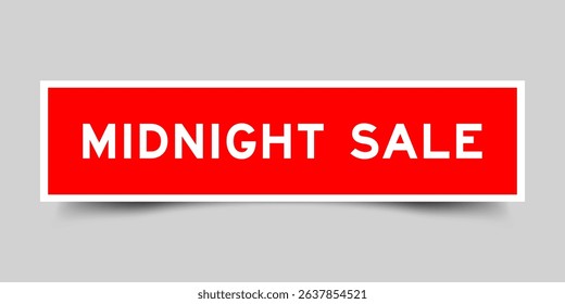 Red color square shape sticker label with word midnight sale on gray background
