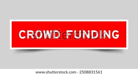 Red color square shape sticker label with word crowd funding on gray background