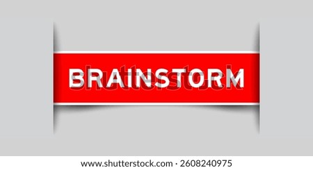Red color square shape sticker label with word brainstorm inserted in gray background