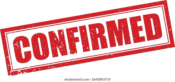 Red Confirmed Rubber Stamp Word Text Written in Grunge Vector in Sharp Double Border, Vintage, Transparent Background