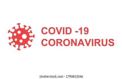 red coronavirus and covid-19 lettering with bacteria on white background