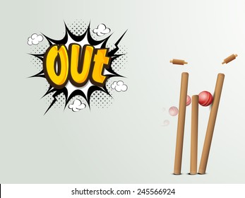 Red cricket ball hitting the wicket stumps with text Out on pop art explosion.