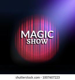Red curtain with circle light. Magic show concept poster template design.