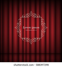 Red curtains and vintage frame with space for text.  Retro Luxury template for design. Flourishes Ornamental  frame. Vintage vector background