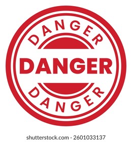 Red Danger isolated round stamp, sticker, sign vector illustration