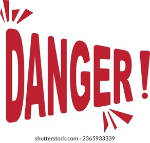 Red Danger Sign For Emergency
