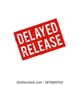 Red Delayed stamp on white background. Scratched texture stamp. delay square grunge sign. vector element icon in red color with rustic effect