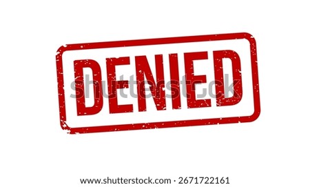 Red Denied sign with grunge texture and diagonal stripe border, used to indicate reject and cancel.