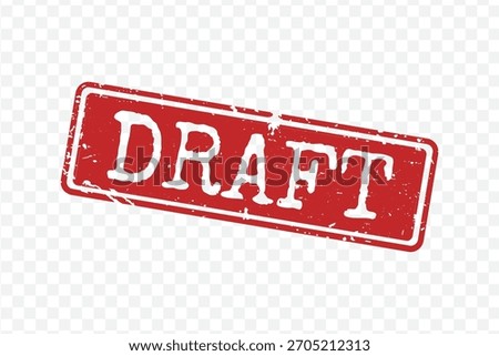 Red distressed rubber stamp with bold white slanted DRAFT text for documents