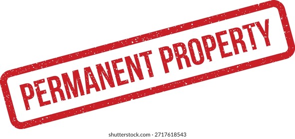 Um carimbo vermelho aflito com o texto "Propriedade Permanente", perfeito para identificar ativos, imóveis ou documentos legais oficiais.