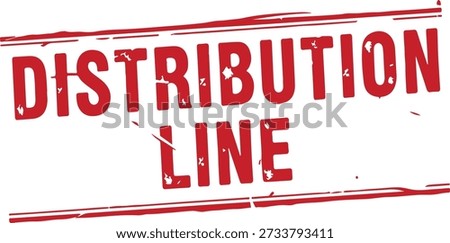 Red distribution line stamp with grunge effect on white background