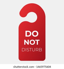 Red Do not disturb sign . Door hanger card 