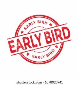 Red Early Bird Rubber Stamp On Stock Vector (Royalty Free) 1078020941 ...