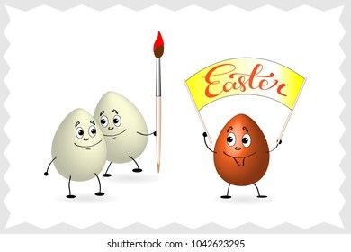 A red Easter egg holds a poster, and two other chicken eggs are going to change their color. They prepared a brush.