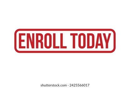Red Enroll Today Rubber Stamp Seal Vector