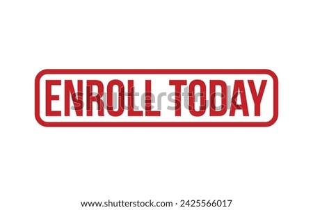 Red Enroll Today Rubber Stamp Seal Vector