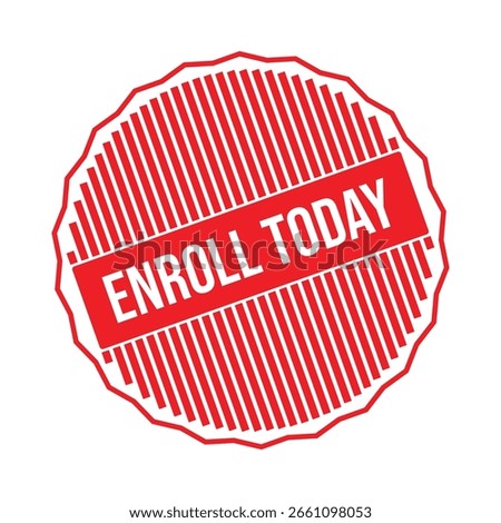 Red Enroll Today Rubber Stamp Seal Vector.