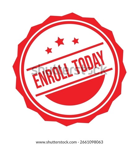 Red Enroll Today Rubber Stamp Seal Vector.