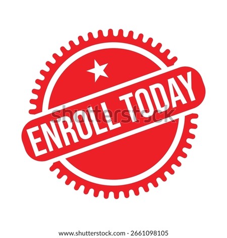 Red Enroll Today Rubber Stamp Seal Vector.
