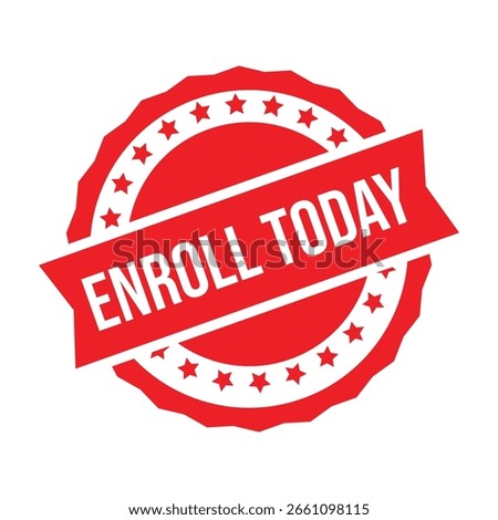 Red Enroll Today Rubber Stamp Seal Vector.