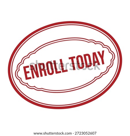 Red Enroll Today Stamp on White Background Vector Graphic