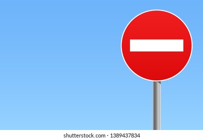 Red entry forbidden road or street sign with blue sky background vector illustration