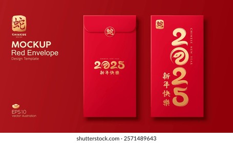 Red Envelope mock up, Chinese new year 2025 number, year of the snake gold and red design, (Characters Translation : Happy new year and snake), on red background, EPS10 Vector illustration