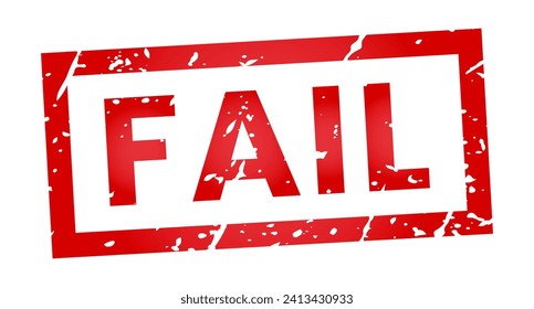 Red Fail isolated stamp sticker with Grunge vector illustration