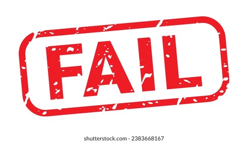Red Fail stamp seal with Grunge vector illustration